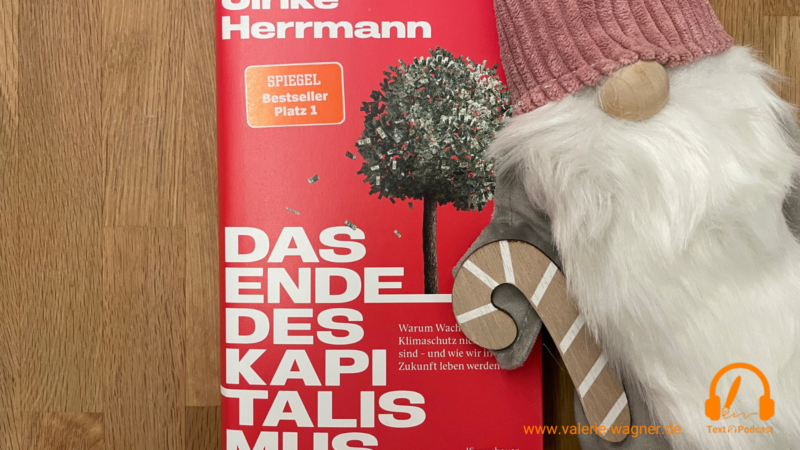 Das Ende des Kapitalismus von Ulrike Herrmann erschienen im Kiepenheuer&Witsch. Verlag am 08.09.2022, ISBN: 978-3-462-00255-3 (Foto: Valerie Wagner)