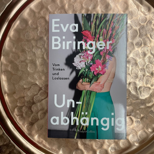 "Unabhängig" von Eva Biringer, erschienen im Harper Collins Verlag. (Foto: Valerie Wagner)