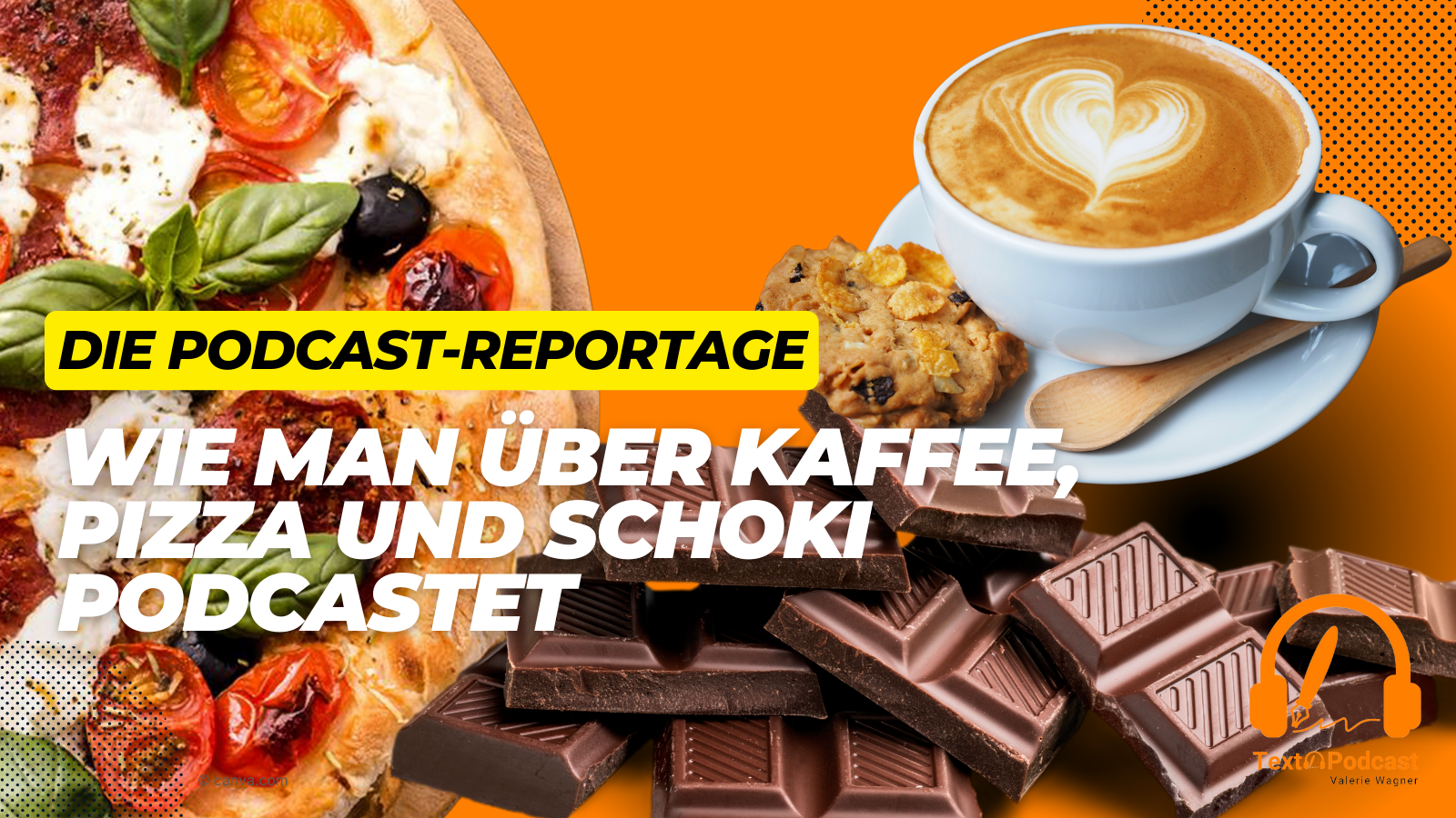 Wie man über Kaffee, Pizza und Schoki podcastet